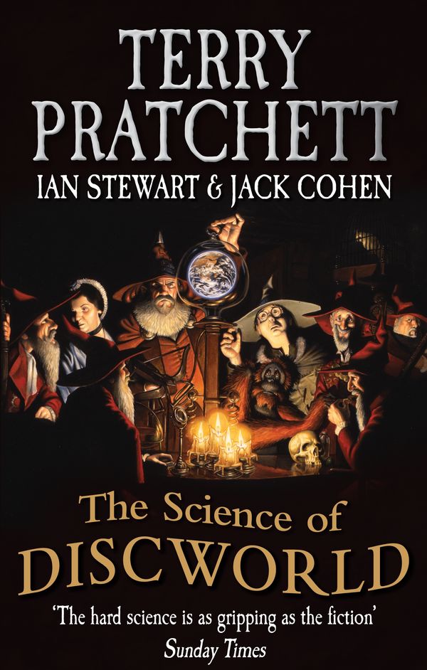 Cover Art for 9781448176670, The Science Of Discworld by Terry Pratchett, Ian Stewart, Jack Cohen