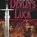 Cover Art for 9780553584752, Devlin’s Luck: Book I of the Sword of Change by Patricia Bray