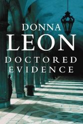 Cover Art for 9780434010677, Doctored Evidence by Donna Leon