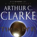 Cover Art for 9780345452481, Time's Eye by Arthur C. Clarke, Stephen Baxter