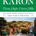 Cover Art for 9781101463772, These High, Green Hills by Jan Karon