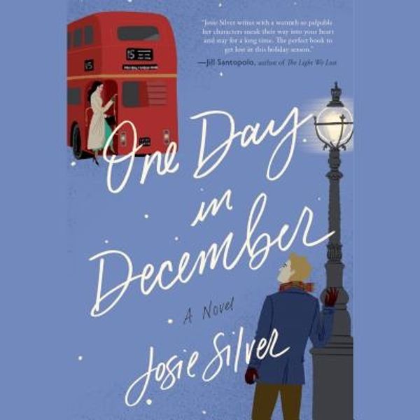 Cover Art for 9781984827142, One Day in December by Josie Silver