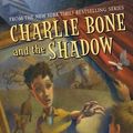 Cover Art for 9780439846691, Charlie Bone and the Shadow by Jenny Nimmo