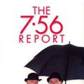 Cover Art for 9781921145698, The 7.56 Report by John Clarke