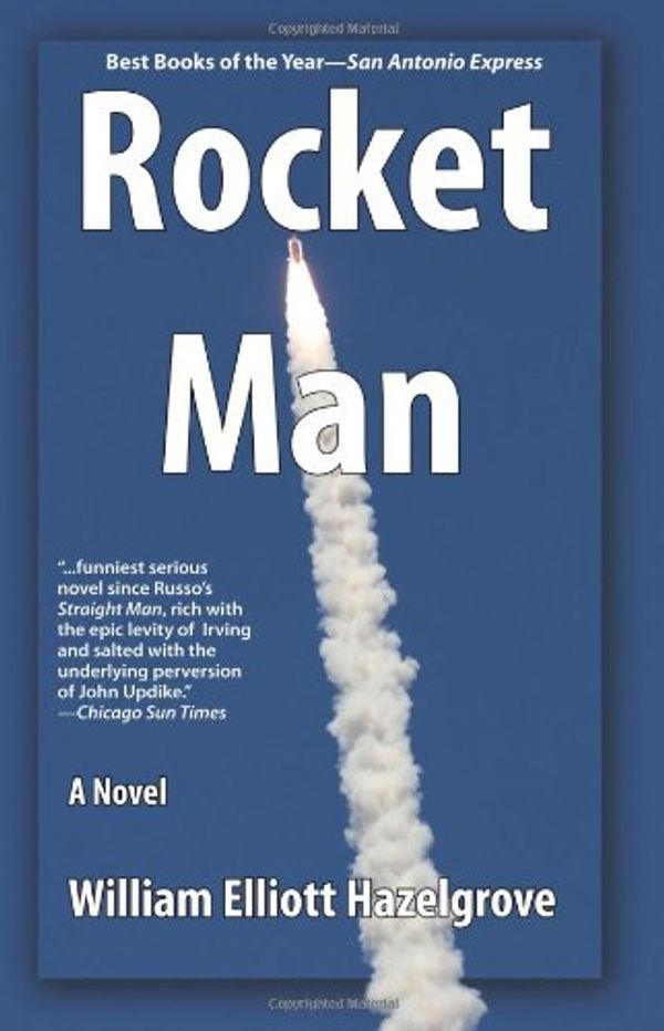 Cover Art for 9780615213071, Rocket Man by William Hazelgrove