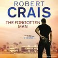 Cover Art for 9781409155300, The Forgotten Man by Robert Crais