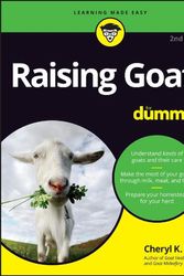 Cover Art for 9781119772583, Raising Goats For Dummies (For Dummies (Pets)) by Smith, Cheryl K.