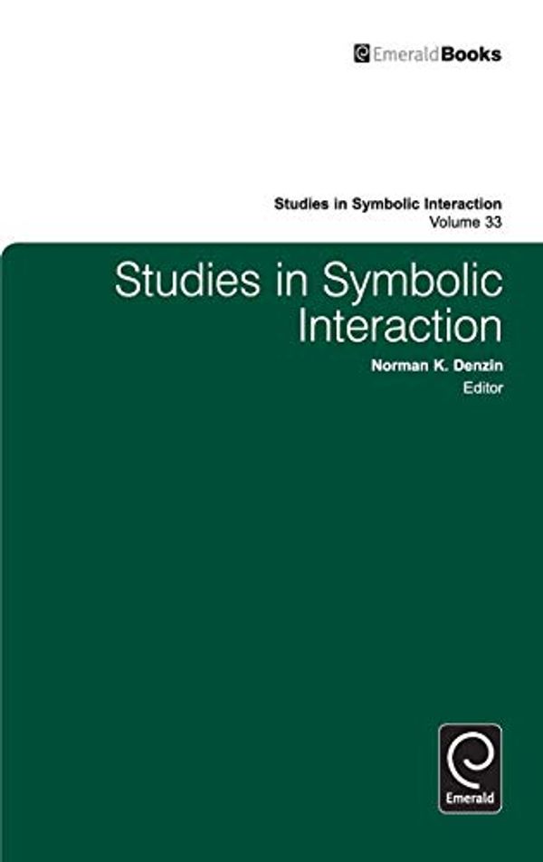 Cover Art for 9781848557840, Studies in Symbolic Interaction by Norman K. Denzin