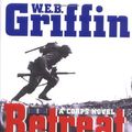Cover Art for 9780399150814, Retreat, Hell! by W. E. b. Griffin