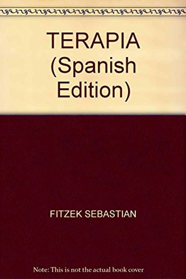 Cover Art for 9788466640176, TERAPIA (Spanish Edition) by Fitzek Sebastian