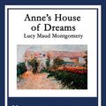 Cover Art for 9781627559300, Anne's House of Dreams by Lucy Maud Montgomery