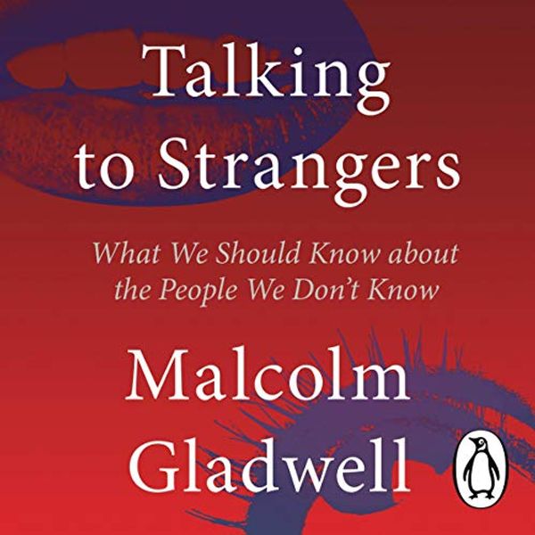 Cover Art for B07WRF639T, Talking to Strangers by Malcolm Gladwell