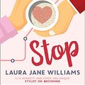 Cover Art for 9780008336264, Our Stop by Laura Jane Williams