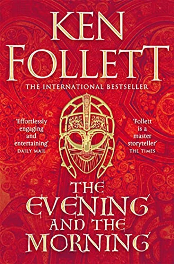 Cover Art for B082HZC2HK, The Evening and the Morning by Ken Follett