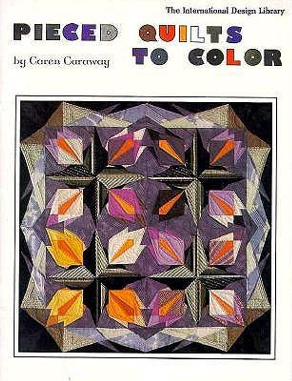Cover Art for 9780916144791, Pieced Quilts by Caren Caraway