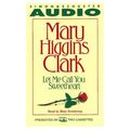 Cover Art for 9780671521288, Let ME Call You Sweetheart by Mary Higgins Clark