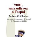 Cover Art for 9788492672196, 2001, una odissea a l'espai by Arthur C. Clarke