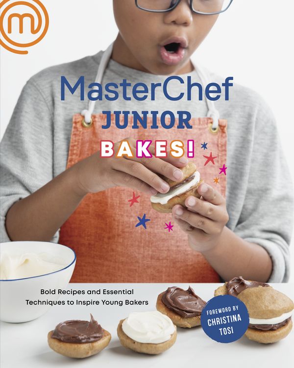 Cover Art for 9781984822499, Masterchef Junior Baking Book: Bold Recipes and Essential Techniques to Inspire Young Bakers by Masterchef Junior