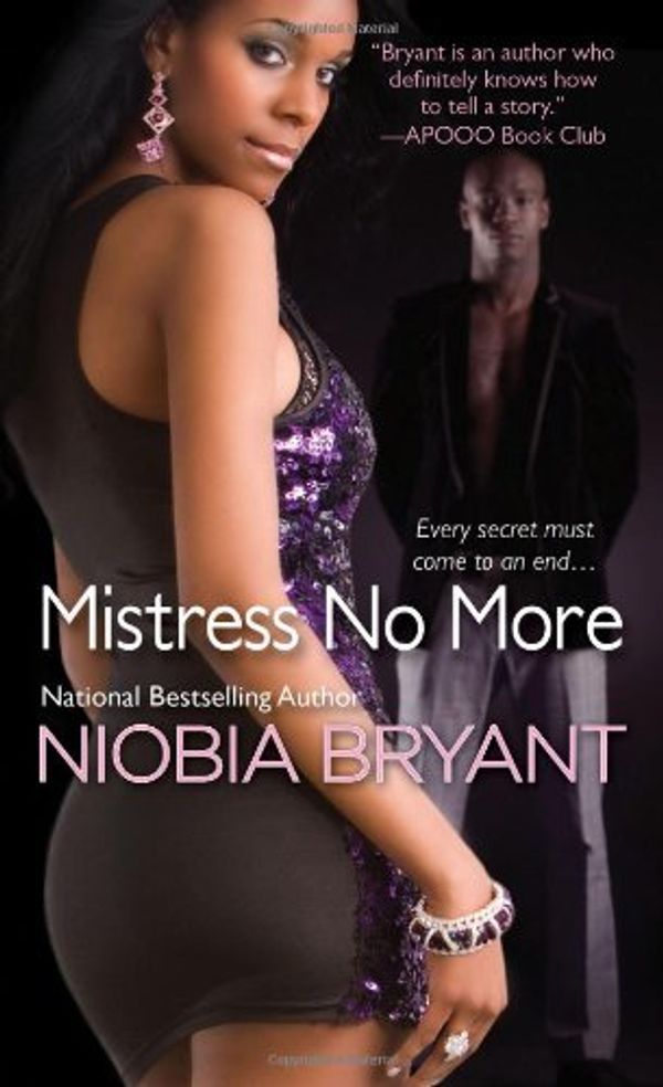 Cover Art for 9780758238245, Mistress No More by Niobia Bryant