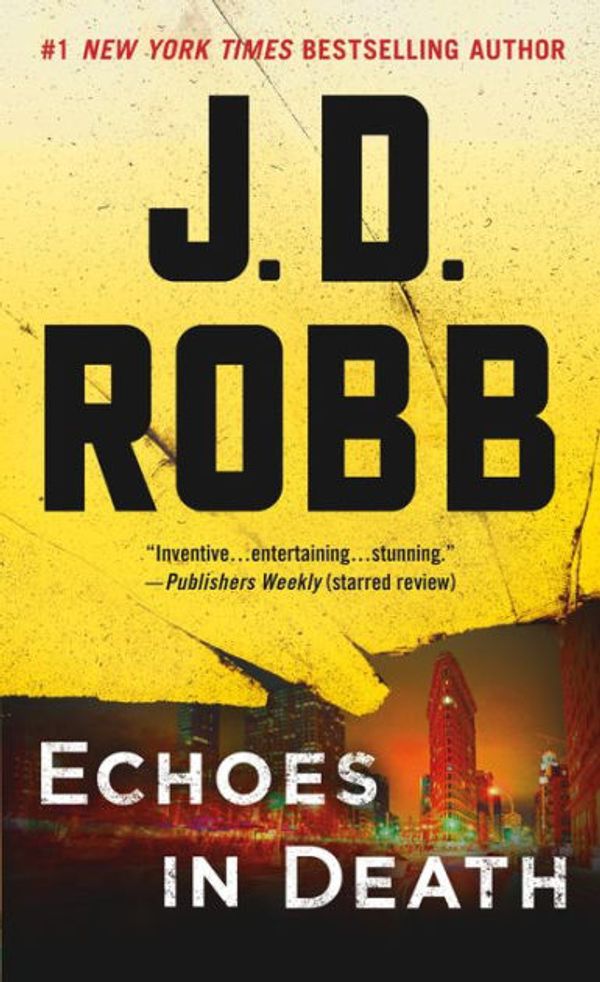Cover Art for 9781511367516, Echoes in Death: Library Edition by J. D. Robb