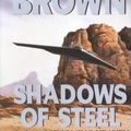 Cover Art for 9780786207794, Shadows of Steel by Dale Brown