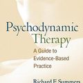 Cover Art for 9781606234433, Psychodynamic Therapy by Richard F. Summers