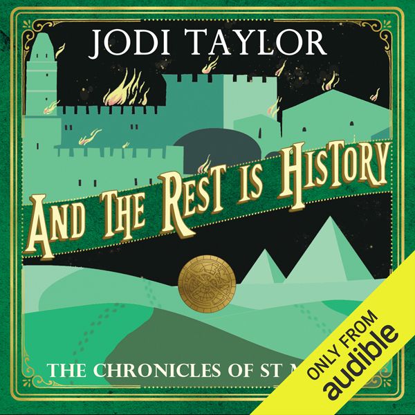 Cover Art for B06WWBKDL6, And the Rest Is History: The Chronicles of St. Mary's, Book 8 (Unabridged) by Unknown