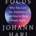 Cover Art for 9780593138533, Stolen Focus by Johann Hari