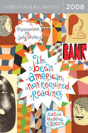 Cover Art for 9780618902835, Best American Non-Required Reading 2008 by Dave Eggers