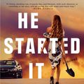 Cover Art for 9780451491756, He Started It by Samantha Downing