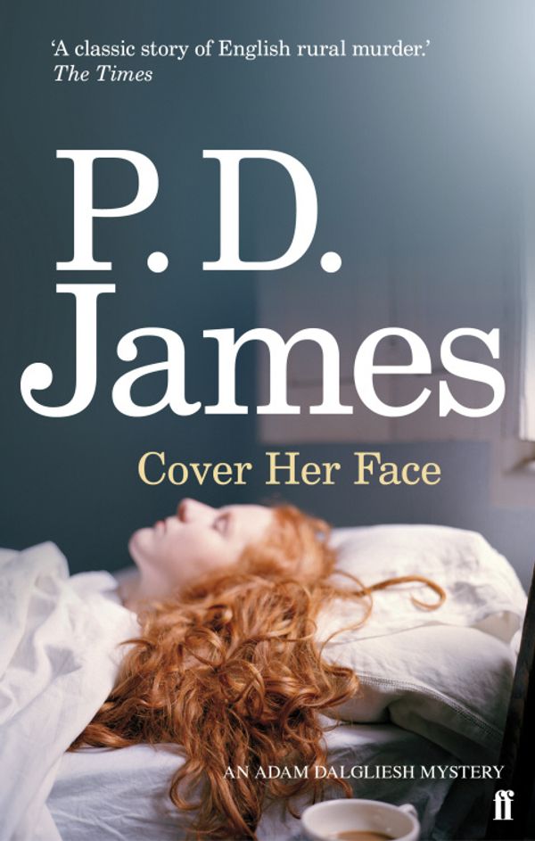 Cover Art for 9780571246809, Cover Her Face by P.D. James