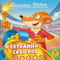 Cover Art for 9789722360425, O Estranho Caso dos Jogos Olímpicos (10ª Edição) by Geronimo Stilton