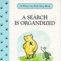 Cover Art for 9780416171327, A Search is Organized (Winnie-The-Pooh story books) by A. A. Milne