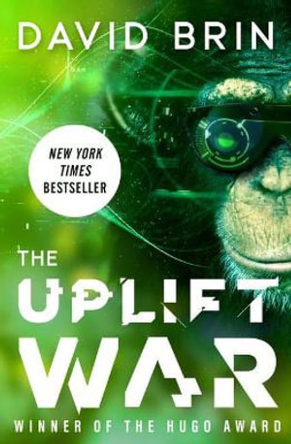 Cover Art for 9781504064767, The Uplift War by David Brin