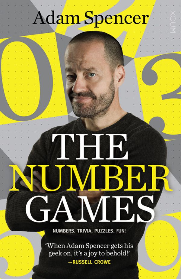 Cover Art for 9781925143881, The Number Games by Adam Spencer