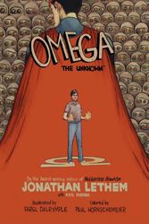 Cover Art for 9780785130529, Omega: Unknown Premiere by Jonathan Lethem