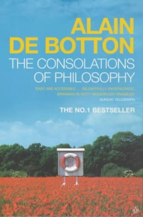 Cover Art for B0155MAF52, The Consolations of Philosophy by de Botton, Alain (March 1, 2001) Paperback by De Botton, Alain