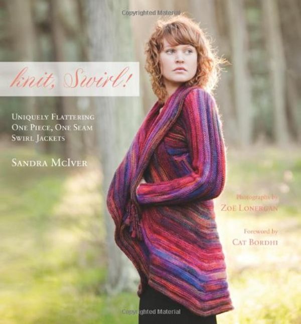 Cover Art for 9780981985916, Knit, Swirl! by Sandra McIver