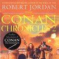 Cover Art for 9781405512312, Conan Chronicles 2 by Robert Jordan