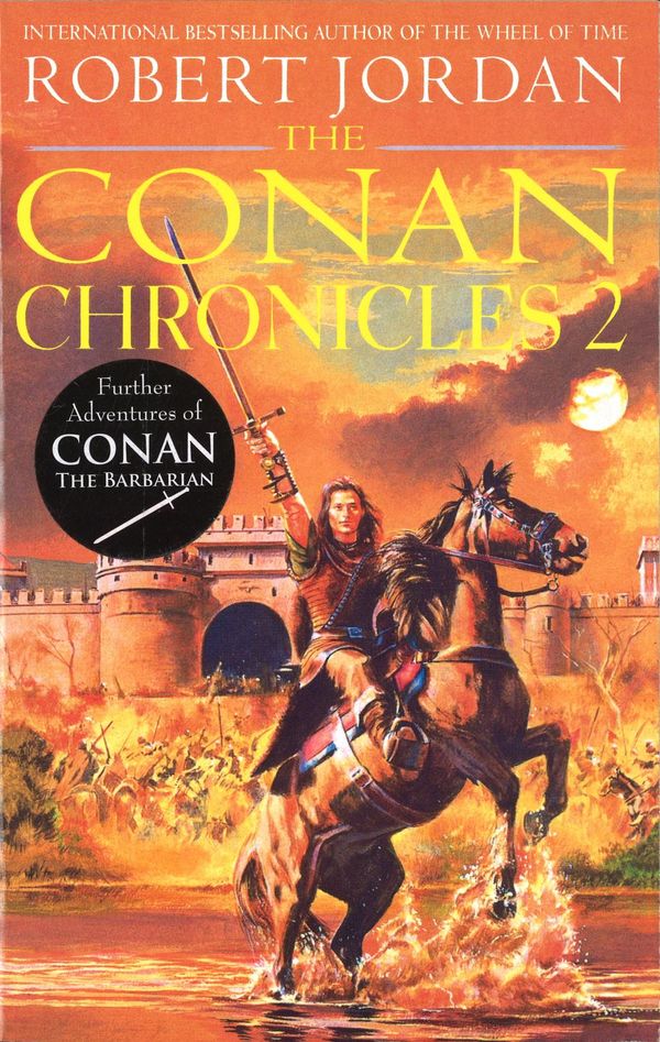 Cover Art for 9781405512312, Conan Chronicles 2 by Robert Jordan