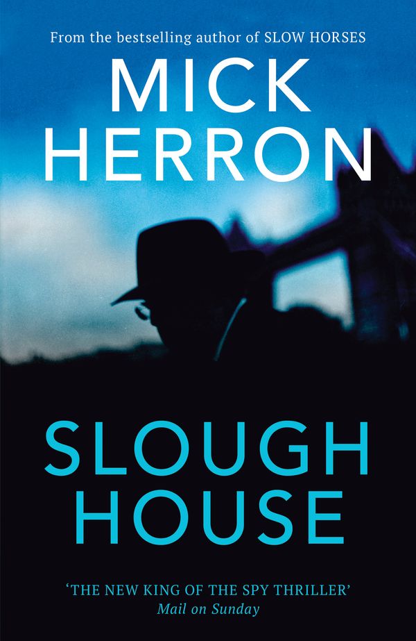 Cover Art for 9781529378658, Slough House by Mick Herron