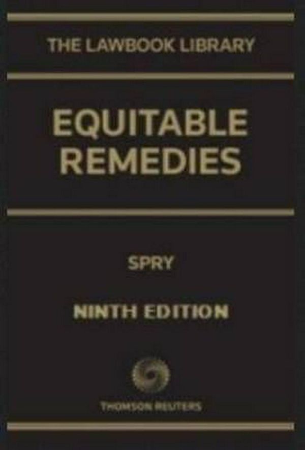 Cover Art for 9780455232874, Equitable remedies by I C F Spry