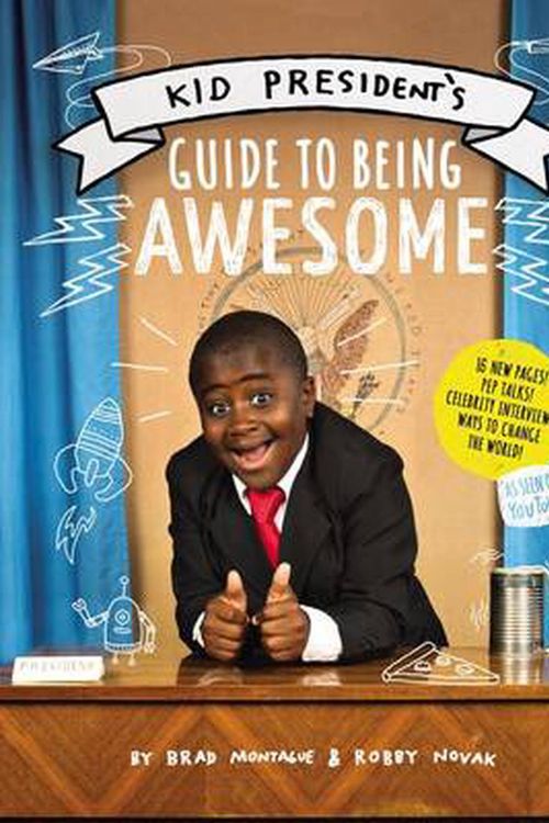 Cover Art for 9780062438713, Kid President's Guide to Being Awesome by Robby Novak