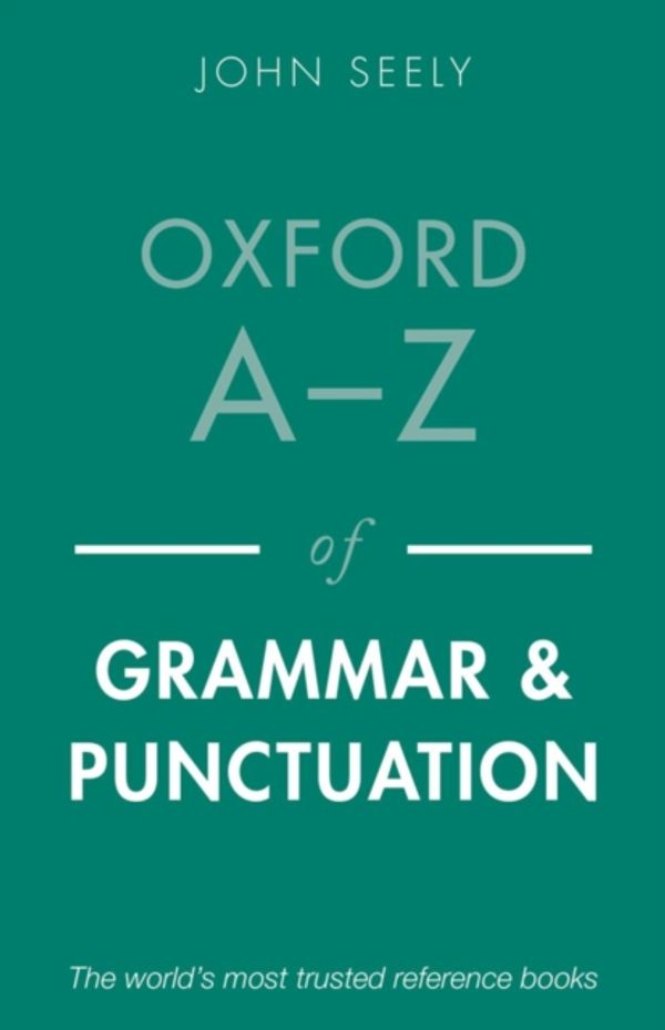 Cover Art for 9780199669189, Oxford A-Z of Grammar and Punctuation by John Seely