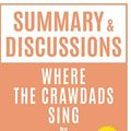 Cover Art for 9798587992276, Summary & Discussions of Where the Crawdads Sing by Delia Owens: (With Bonus Online Content) by Wizer