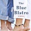 Cover Art for 9781410443953, The Blue Bistro by Elin Hilderbrand