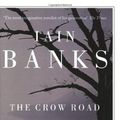 Cover Art for 9781596923072, The Crow Road by Iain Banks