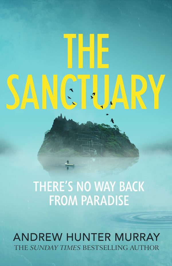 Cover Art for 9781529151589, The Sanctuary by Andrew Hunter Murray