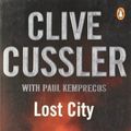 Cover Art for B00IJ0MQ6E, Lost City (Numa Files S.) by Cussler, Clive (2006) Paperback by Unknown