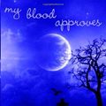Cover Art for 9781453816721, My Blood Approves by Amanda Hocking